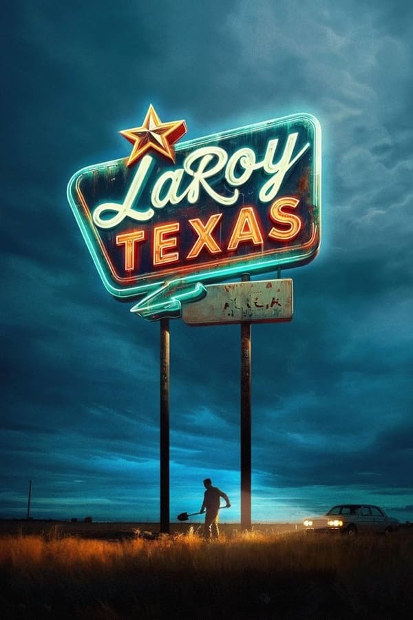فيلم LaRoy, Texas 2024 مترجم