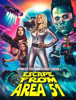 فيلم Escape From Area 51 2021 مترجم