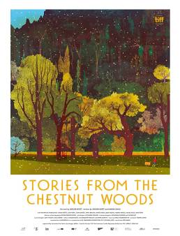 فيلم Stories from the Chestnut Woods 2019 مترجم