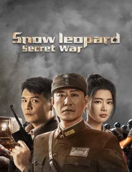 فيلم Snow Leopard Secret War 2021 مترجم