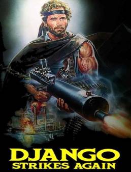 فيلم Django Strikes Again 1987 مترجم