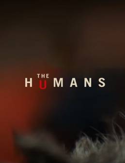فيلم The Humans 2021 مترجم اون لاين