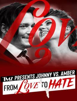 فيلم TMZ Presents Johnny Vs Amber From Love To Hate 2022 مترجم