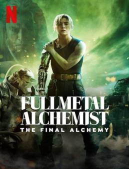 فيلم Fullmetal Alchemist: The Final Alchemy 2022 مترجم