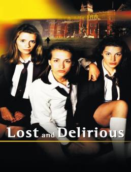 فيلم Lost and Delirious 2001 مترجم