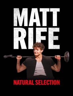 فيلم Matt Rife: Natural Selection 2023 مترجم