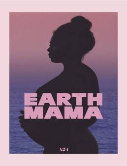 فيلم Earth Mama 2023 مترجم
