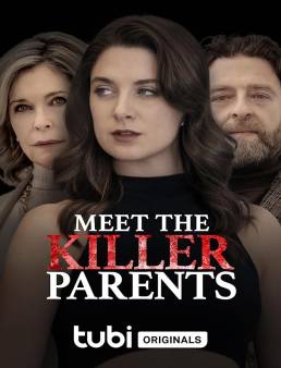 فيلم Meet the Killer Parents 2023 مترجم
