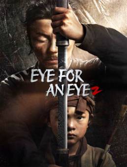 فيلم Eye for an Eye 2 2024 مترجم