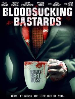 مشاهدة فيلم Bloodsucking Bastards 2015 مترجم