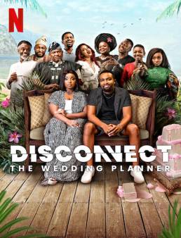 فيلم Disconnect: The Wedding Planner 2023 مترجم