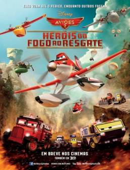 مشاهدة فيلم Planes: Fire & Rescue 2014 مدبلج