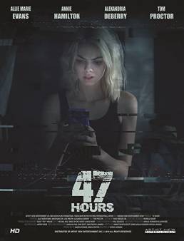 فيلم 47 Hours 2019 مترجم