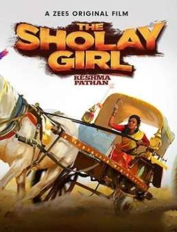 فيلم The Sholay Girl 2019 مترجم