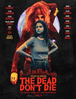 فيلم The Dead Don't Die 2019 مترجم