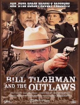 فيلم Bill Tilghman and the Outlaws 2019 مترجم