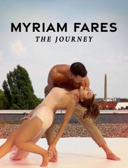 فيلم Myriam Fares: The Journey 2021 مترجم