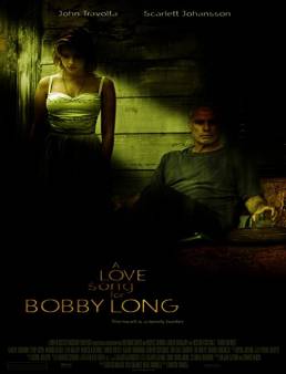فيلم A Love Song for Bobby Long 2004 مترجم