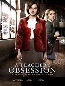 فيلم A Teacher's Obsession مترجم