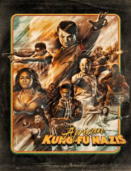 فيلم African Kung-Fu Nazis 2019 مترجم