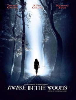 مشاهدة فيلم Awake in the Woods مترجم
