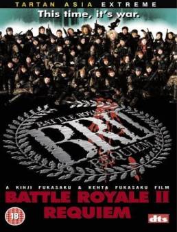 فيلم Battle Royale II 2003 مترجم