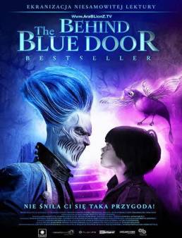 فيلم Behind the Blue Door مترجم