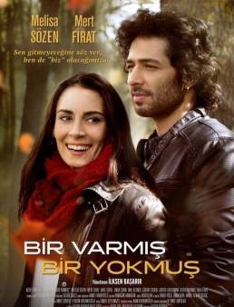 مشاهدة فيلم Bir Varmis Bir Yokmus 2015 مترجم