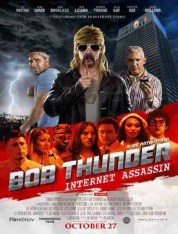 مشاهدة فيلم Bob Thunder: Internet Assassin 2015 مترجم