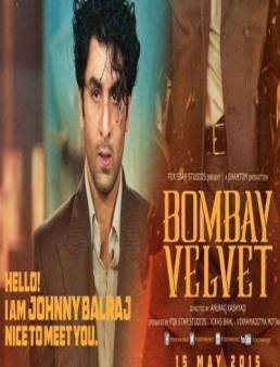 مشاهدة فيلم Bombay Velvet مترجم