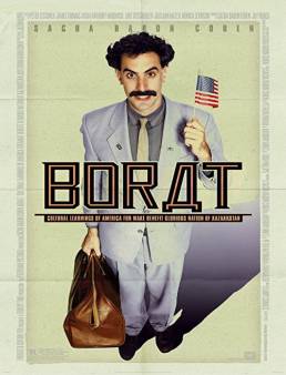 فيلم Borat: Cultural Learnings of America for Make Benefit Glorious Nation of Kazakhstan 2006 مترجم