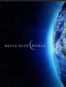 فيلم Brave Blue World 2019 مترجم