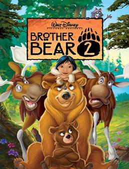 فيلم Brother Bear 2 2006 مترجم