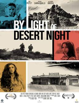 فيلم By Light of Desert Night 2019 مترجم