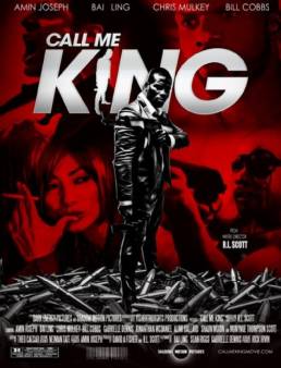 مشاهدة فيلم Call Me King 2015 مترجم