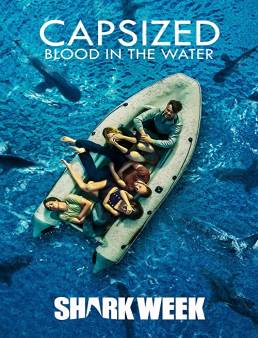فيلم Capsized: Blood in the Water 2019 مترجم
