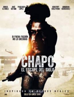مشاهدة فيلم Chapo el escape del siglo مترجم