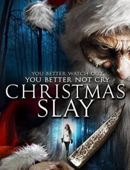 مشاهدة فيلم Christmas Slay 2015 مترجم