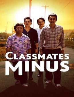 فيلم Classmates Minus 2020 مترجم