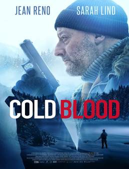 فيلم Cold Blood Legacy 2019 مترجم