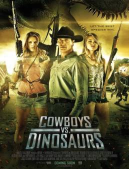مشاهدة فيلم Cowboys vs Dinosaurs 2015 مترجم