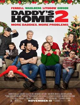 فيلم Daddy's Home 2 2017 مترجم