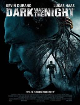 مشاهدة فيلم Dark Was the Night مترجم