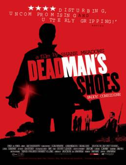 فيلم Dead Man's Shoes 2004 مترجم