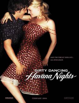 فيلم Dirty Dancing: Havana Nights 2004 مترجم