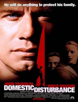 فيلم Domestic Disturbance 2001 مترجم