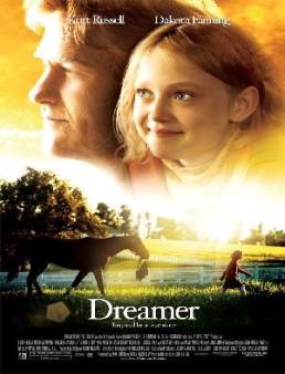 فيلم Dreamer: Inspired by a True Story 2005 مترجم