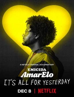 فيلم Emicida: AmarElo - It's All for Yesterday 2020 مترجم