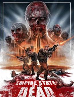 فيلم Empire State of the Dead 2016 مترجم