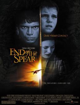 فيلم End of the Spear 2005 مترجم